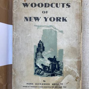 Woodcuts of New York by Hans Alexander Mueller book